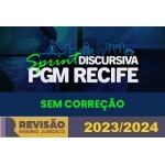 Sprint Discursiva PGM-Recife - Sem Correção (Revisão PGE 2024)